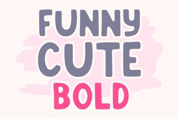 Funny Cute Bold Font Guide