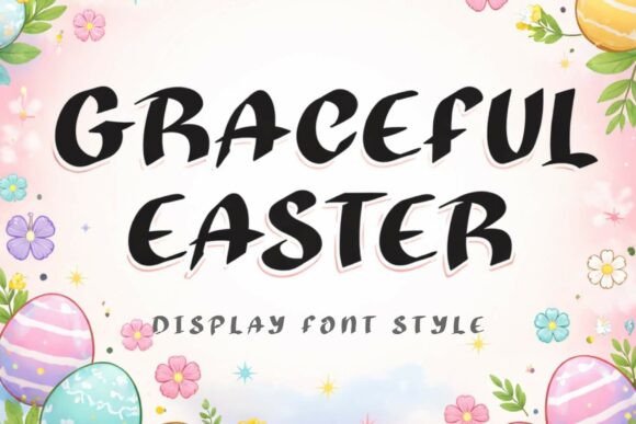 Graceful Easter: A Versatile Display Font for Seasonal and Commercial Design