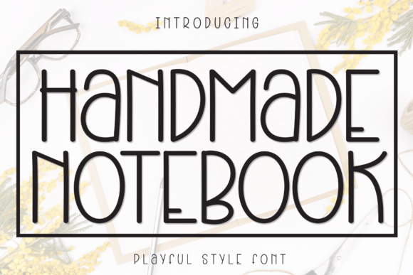 Handmade Notebook: Infusing Whimsy and Warmth into Modern Digital Design