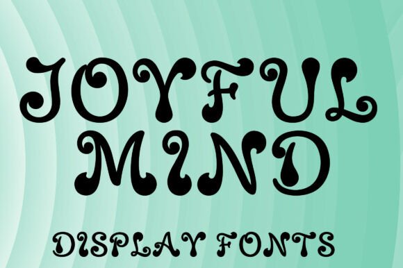 Joyful Mind: Authentic Retro Typography for Modern Brands