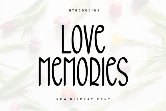 Love Memories: Evaluating a Handwritten Font for Authentic Design