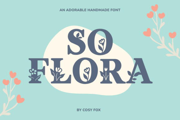 So Flora: Elevating Organic Design with a Soft Botanical Display Font