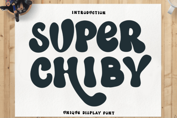 Super Chiby: Festive Typography for Holiday Design