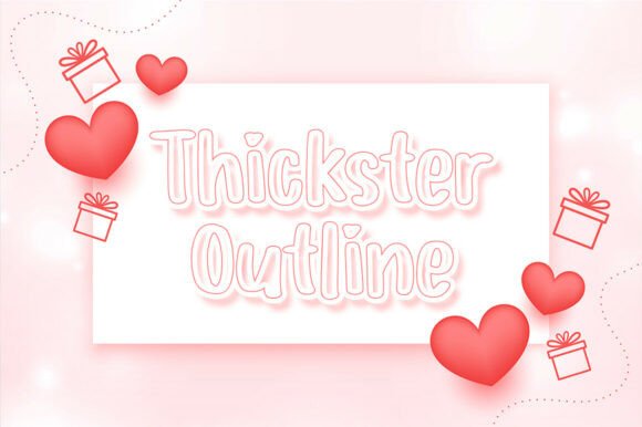 Thickster Outline: Rugged Display Typography