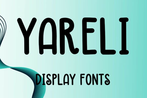 Yareli Font: Bold Hand-Drawn Style for Modern Branding